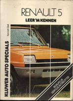 Renault 5 - Leer 'm kennen - Kluwer Auto Specials - K. Ball, Gelezen, Ophalen of Verzenden, K. Bal / Kluwer, Renault