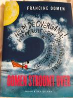 Oomen Stroomt Over - Francine Oomen, Ophalen of Verzenden, Zo goed als nieuw, Nederland