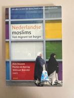 Nederlandse moslims. Van migrant tot burger. Dick douwes., Boeken, Politiek en Maatschappij, Nederland, Maatschappij en Samenleving