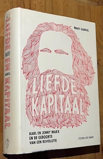 Mary Gabriel. Liefde en Kapitaal. Karl en Jenny Marx...2012, Ophalen of Verzenden, Mary Gabriel, Politiek, Zo goed als nieuw