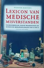 Lexicon van medische misverstanden, Boeken, Gezondheid, Dieet en Voeding, Werner Bartens, Zo goed als nieuw, Gezondheid en Conditie