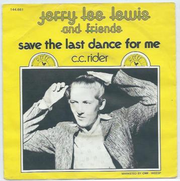 Jerry Lee lewis- Save the Last dance/ C.C. Rider beschikbaar voor biedingen