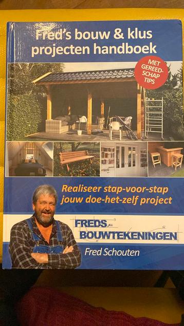 Fred Schouten - Fred's bouw & klus projecten handboek beschikbaar voor biedingen