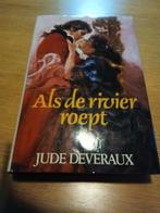 Jude Deveraux Als de Rivier Roept, Ophalen of Verzenden, Zo goed als nieuw