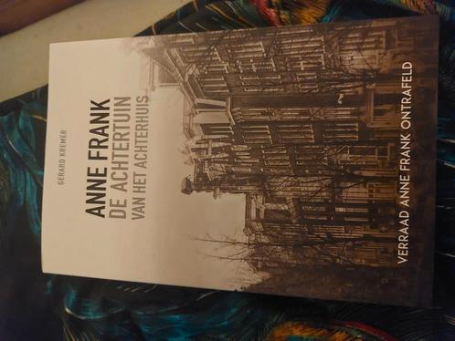 Gerard Kremer - De achtertuin van het Achterhuis, Boeken, Oorlog en Militair, Zo goed als nieuw, Overige onderwerpen, Ophalen of Verzenden