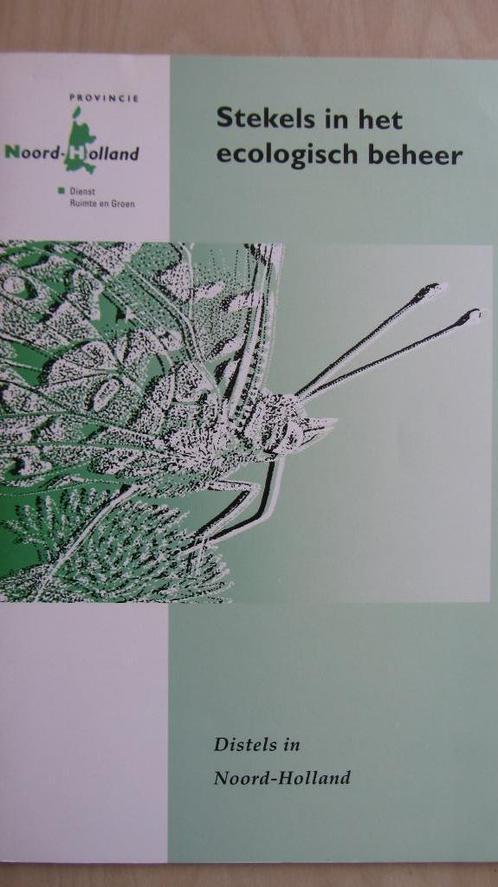 Distels in Noord-Holland   -  Ecologisch Beheer, Boeken, Natuur, Zo goed als nieuw, Ophalen of Verzenden