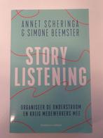 Storylistening - Annet Scheringa & Simone Beemster, Ophalen of Verzenden, Zo goed als nieuw, Management, Annet Scheringa & Simone Beemster