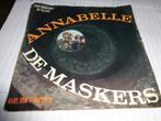 DE MASKERS ANNABELLE - BABY , DON ' T YOU DO IT, Cd's en Dvd's, Vinyl | Pop, Overige formaten, 1960 tot 1980, Gebruikt, Ophalen of Verzenden