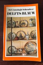 Delfts Blauw van D.F. Lunsingh Scheurleer paperback 144 blz, Ophalen of Verzenden, Zo goed als nieuw, D.F. Lunsingh Scheurleer