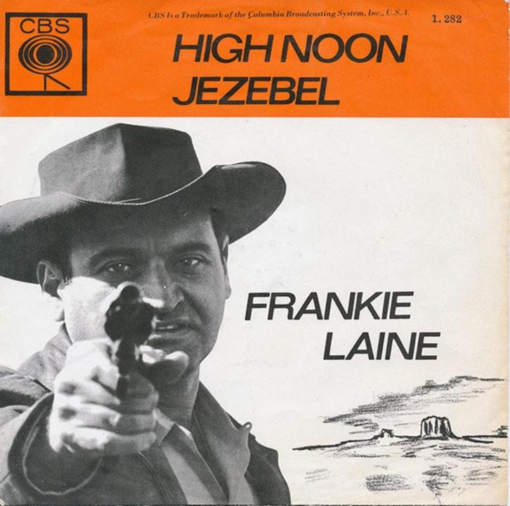 FRANKIE LAINE – High Noon / Jezebel ( 1963 Country 45T ), Cd's en Dvd's, Vinyl | Country en Western, Gebruikt, Verzenden