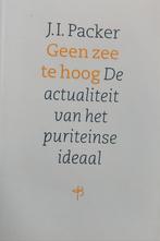 J.I. Packer - Geen zee te hoog, Boeken, Ophalen of Verzenden, Gelezen, J.I. Packer