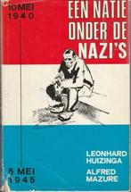 Een natie onder de nazi's - Ill. Alfred Mazure**, Boeken, Ophalen of Verzenden, Gelezen, Leonard Huizinga