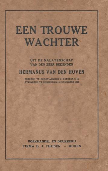 Hermanus van den Hoven - Een trouwe wachter beschikbaar voor biedingen