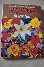 KLEUR IN UW TUIN door Kay Sanecki Een praktische gids voor, Ophalen of Verzenden, Gelezen, Tuinieren en Tuinplanten