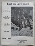 Peter Zwart Liedboekbewerkingen, Muziek en Instrumenten, Bladmuziek, Ophalen of Verzenden, Zo goed als nieuw