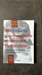 Alie Weerman - Zes psychologische stromingen en een client, Boeken, Alie Weerman, Ophalen of Verzenden, Zo goed als nieuw