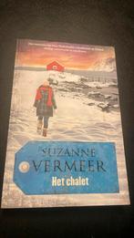 Suzanne Vermeer - Het chalet, Suzanne Vermeer, Ophalen of Verzenden, Zo goed als nieuw, Nederland