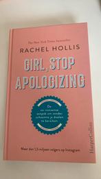 Rachel Hollis - Girl, Stop Apologizing, Ophalen of Verzenden, Zo goed als nieuw, Rachel Hollis