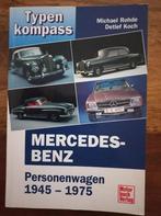 Mercedes-Benz Typenkompass 1945-1975.-Rohde,M. & D.Koch., Zo goed als nieuw, Rohde,M. & D.Koch., Mercedes, Ophalen of Verzenden