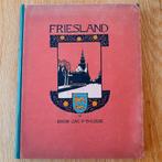 Friesland Jac P. Thijsse | 1e druk Verkade album uit 1918, Ophalen of Verzenden