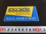 sticker escolette vakanties You'll never forget, Ophalen, Zo goed als nieuw, Bedrijf of Vereniging