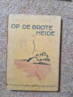 Op de grote heide Anne de Vries, Ophalen, Anne de Vries
