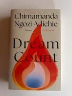Dream Count - Chimamanda Ngozi Adichie, Boeken, Ophalen of Verzenden, Zo goed als nieuw, Nederland
