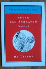 Peter van Straaten tekent de liefde - Boekenweektest 2002, Boeken, Ophalen of Verzenden, Zo goed als nieuw, Peter van Straaten