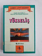 Yukselis; Ahmed Lutfi Kazanci, Verzenden, Gelezen