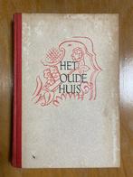 Het oude huis Arthur van Schendel, Arthur van Schendel, Nederland, Ophalen, Gelezen