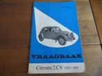 Vraagbaak Citroen 2CV A 375 cc, 2CV AZ 425 cc +AZU/L 1955-61, Auto diversen, Ophalen of Verzenden