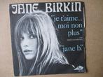 s1219 jane birkin - je taime moi non plus 2, Ophalen, Gebruikt, Overige genres, 7 inch