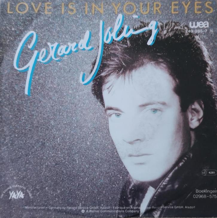Gerard Joling - Love is in your eyes, Cd's en Dvd's, Vinyl Singles, Zo goed als nieuw, Single, Pop, 7 inch, Verzenden