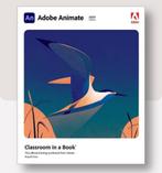 Adobe Animate - Classroom in a book - 9780136887423, Computers en Software, Ontwerp- en Bewerkingssoftware, Ophalen of Verzenden