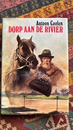 Antoon Coolen - Dorp aan de rivier, Ophalen of Verzenden, Gelezen