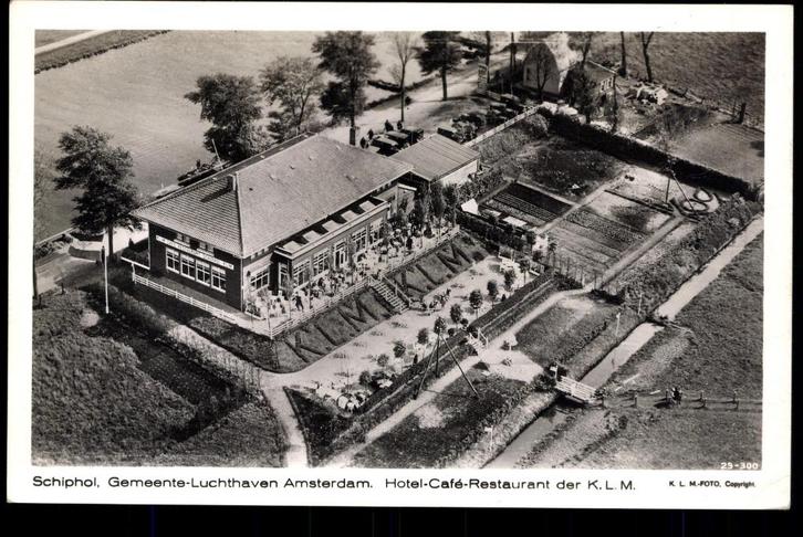 Amsterdam, Luchthaven Schiphol, Hotel Café K.L.M., gel. 1930, Verzamelen, Ansichtkaarten | Nederland, Gelopen, Noord-Holland, 1920 tot 1940