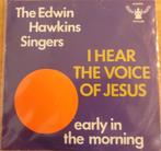 The Edwin Hawkins Singers > I hear the voice of jesus, Gebruikt, 7 inch, Single, Ophalen of Verzenden