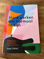 Hard werken om normaal te zijn., Ophalen of Verzenden, Zo goed als nieuw, Overige uitgevers, Nederlands