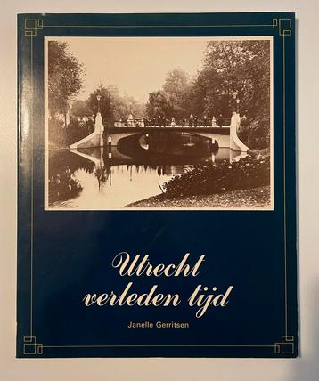 Boek Utrecht verleden tijd van Janelle Gerritsen beschikbaar voor biedingen