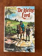 F.H. Burnett De kleine Lord • tweede druk • top stast, Ophalen of Verzenden, Zo goed als nieuw