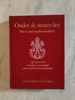 "Onder de stenen lier" - Het Concertgebouworkest - 1969, Ophalen of Verzenden, Overige onderwerpen, Otto Glastra van Loon, Zo goed als nieuw