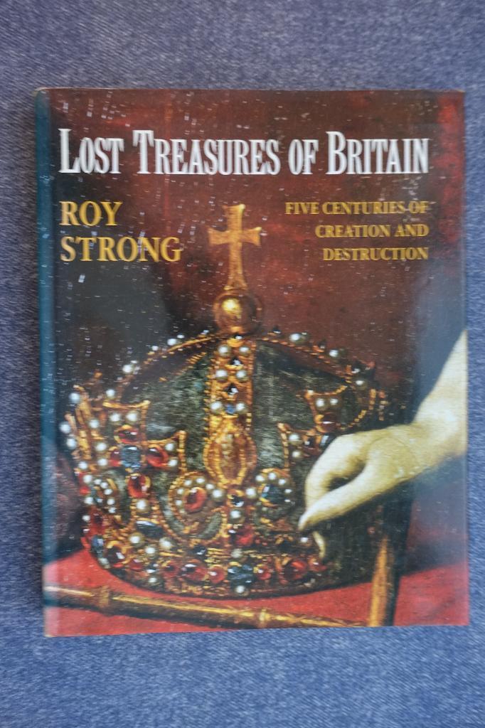 Roy Strong. Lost treasures of Britain, Boeken, Geschiedenis | Wereld, Gelezen, Europa, 14e eeuw of eerder, Ophalen of Verzenden