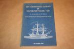 Een Groninger zeeman in Napoleontische tijd, Ophalen of Verzenden, Gelezen