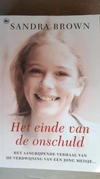 Sandra Brown: Het einde van de onschuld, Boeken, Gelezen, Ophalen of Verzenden, Nederland