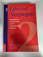 Effectief verplegen 2, Ophalen, Th. van Achterberg; M.J.M Adriaansen; D.M. Batchelor; J. van ..., HBO, Zo goed als nieuw