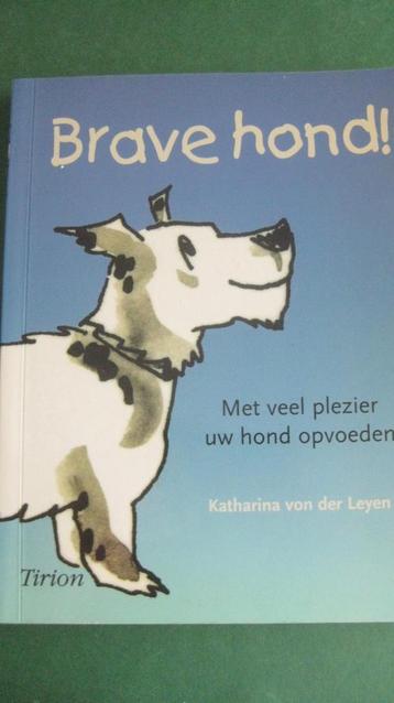 Katharina von der Leyen – Brave hond! beschikbaar voor biedingen