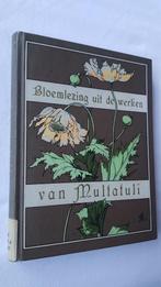 Bloemlezing uit de werken van Multatuli gebonden, Antiek en Kunst, Ophalen of Verzenden, Multatuli