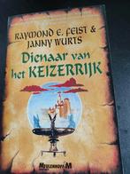 Raymond E. Feist Dienaar van het Keizerrijk Paperback i.n.st, Ophalen of Verzenden, Raymond E. Feist