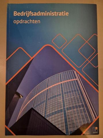 MBO boek: Bedrijfsadministratie opdrachten beschikbaar voor biedingen
