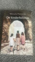 Manuela Piemonte - De kinderkolonie, Ophalen of Verzenden, Zo goed als nieuw, Manuela Piemonte, Nederland